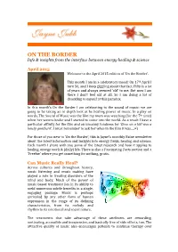 ON the BORDER Info & Insights from the Interface Between Energy Healing & Science