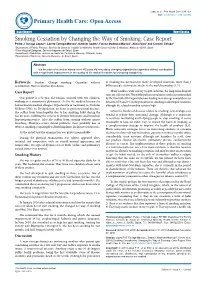 Smoking Cessation by Changing the Way of Smoking: Case Report