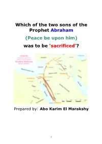 Which of the Two Sons of Prophet Abraham PBUH Was to Be Sacrificed?