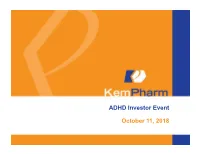 ADHD Investor Event Presentation