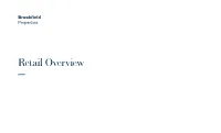 Brookfield Properties' Retail Group Overview