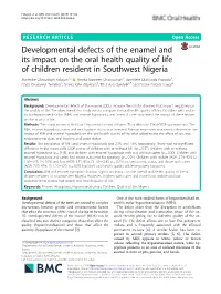 Developmental Defects of the Enamel and Its Impact on the Oral Health