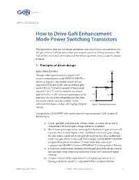 How to Drive Gan Enhancement Mode Power Switching Transistors