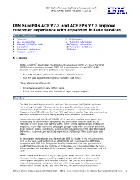 IBM Surepos ACE V7.3 and ACE EPS V7.3 Improve Customer Experience with Expanded In-Lane Services