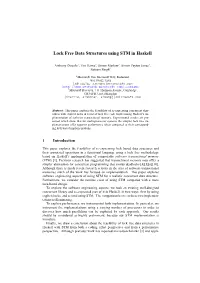 Lock Free Data Structures Using STM in Haskell