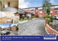 14 Braeside, Urmston Lane | Stretford| Manchester| M32 9DD £80,000 No Chain