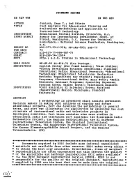 And Others TITLE Cost Analysis for Educational Planning and Evaluation: Methodology and Application to Instructional Technology