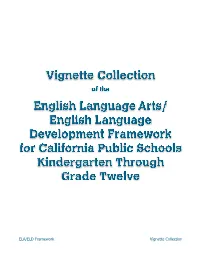 ELA-ELD Framework, Vignette Collection