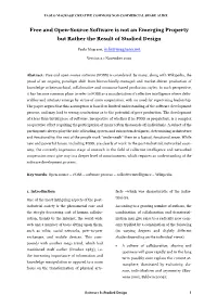 Free and Open-Source Software Is Not an Emerging Property but Rather the Result of Studied Design