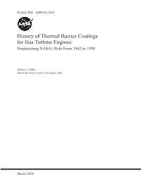 History of Thermal Barrier Coatings for Gas Turbine Engines Emphasizing NASA’S Role from 1942 to 1990