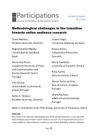 Methodological Challenges in the Transition Towards Online Audience Research