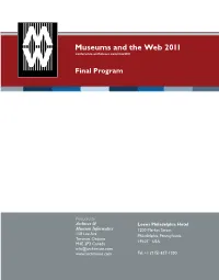 Museums and the Web 2011 (MW2011): Final Program