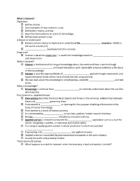 What Is Science? Objectives  Define Science