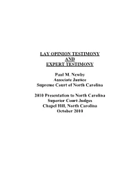 Lay Opinion Testimony and Expert Testimony
