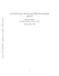 A Doubly-Magic Storage Ring EDM Measurement Method