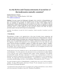 Are the Kelvin and Clausius Statements of Second Law of Thermodynamics Mutually Consistent?