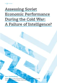 Assessing Soviet Economic Performance During the Cold War: a Failure of Intelligence?