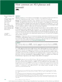 How Common Are ALS Plateaus and Reversals?