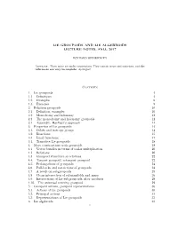 LIE GROUPOIDS and LIE ALGEBROIDS LECTURE NOTES, FALL 2017 Contents 1. Lie Groupoids 4 1.1. Definitions 4 1.2. Examples 6 1.3. Ex