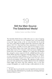 Still the Main Source: the Established Media1 Andrea Carson and Brian Mcnair