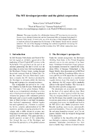 The MT Developer/Provider and the Global Corporation
