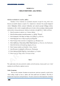 Cheliceriformes: Arachnida Module 4