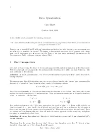 Dirac Quantisation
