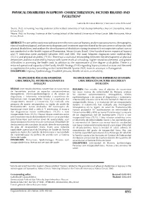 Physical Disabilities in Leprosy: Characterization, Factors Related and Evolution*