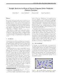 Straight Skeletons by Means of Voronoi Diagrams Under Polyhedral Distance Functions