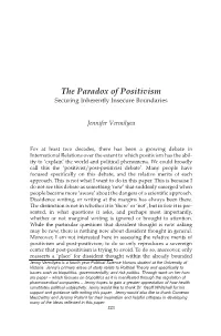 The Paradox of Positivism Securing Inherently Insecure Boundaries