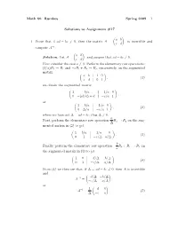 Bc = 0, Then the Matrix a = (Abcd ) Is Inve