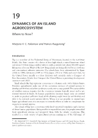 DYNAMICS of an ISLAND AGROECOSYSTEM Where to Now?
