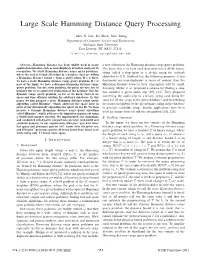 Large Scale Hamming Distance Query Processing