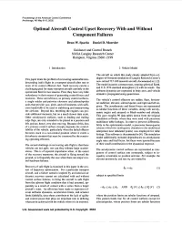 Optimal Aircraft Control Upset Recovery with and Without Component Failures