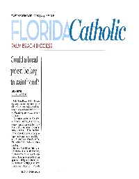 Sainthood Ficials That the Candidate, in Fact, Father Glen Lived a Virtuous Life, Had Faith and Pothier, from 1 Had the Support and Help of God