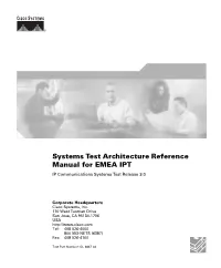 Systems Test Architecture Reference Manual for EMEA IPT IP Communications Systems Test Release 3.0