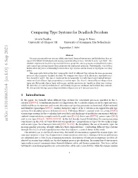 Comparing Type Systems for Deadlock Freedom