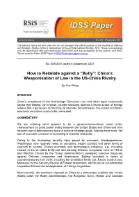 How to Retaliate Against a “Bully”: China's Weaponisation of Law In