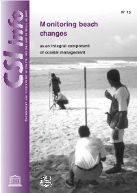 Monitoring Beach Changes As an Integral Component of Coastal Management