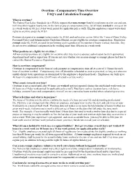 Overtime –Compensatory Time Overview FAQ’S and Calculation Examples