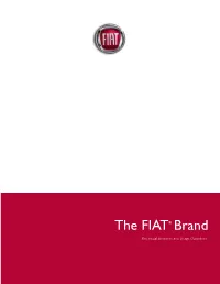 The FIAT® Brand Key Visual Elements and Usage Guidelines Contents