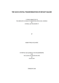 The Socio-Spatial Transformation of Beyazit Square