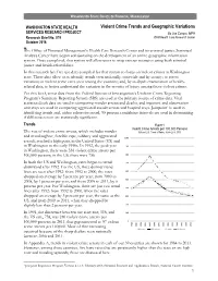 Violent Crime Trends and Geographic Variations SERVICES RESEARCH PROJECT by Joe Campo, MPH Research Brief No