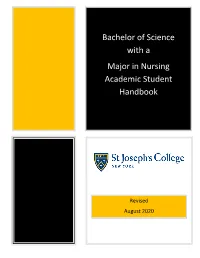Bachelor of Science with a Major in Nursing Academic Student Handbook