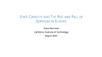 State Capacity and the Rise and Fall of Serfdom in Europe