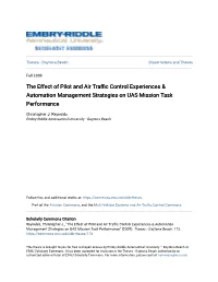 The Effect of Pilot and Air Traffic Control Experiences & Automation Management Strategies on UAS Mission Task Performance