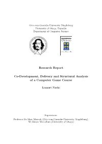 Co-Development, Delivery and Structural Analysis of a Computer Game Course