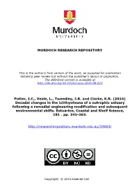 Decadal Changes in the Ichthyofauna of a Eutrophic Estuary Following a Remedial Engineering Modification and Subsequent Environmental Shifts