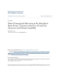 Water Demand and Allocation in the Mara River Basin, Kenya/Tanzania in the Face of Land Use Dynamics and Climate Variability Shimelis B