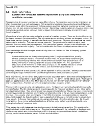 5.5 Third-Party Politics Explain How Structural Barriers Impact Third Party and Independent Candidate Success